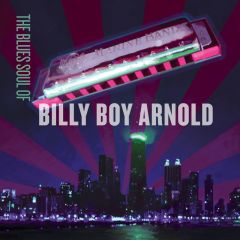 772532137874- The Blues Soul Of Billy Boy Arnold - Digital [mp3]